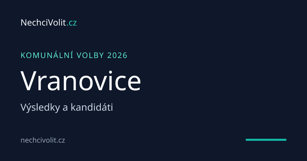 Komunální volby Vranovice 2026 – výsledky a kandidáti | NechciVolit.cz